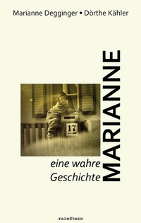 Enlarge image Cover: Marianne - rainStein-Verlag