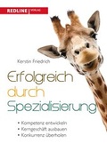 Cover: Erfolgreich durch Spezialisierung - REDLINE