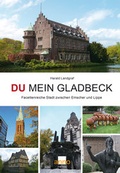 Cover: Du mein Gladbeck - Anno-Verlag