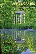 Cover: Parks und G&auml;rten im Gr&uuml;nen Ring Leipzig - Pro Leipzig