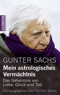 Cover: Mein astrologisches Verm&auml;chtnis - Scorpio Verlag