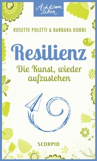 Bild vergrößern Bild: Resilienz - Scorpio Verlag