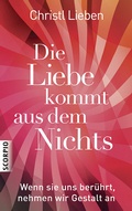 Cover: Die Liebe kommt aus dem Nichts - Scorpio Verlag