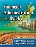 Cover: Financial Administration in India - PHI Learning