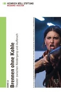 Cover: Brennen ohne Kohle - Heinrich-B&ouml;ll-Stift.