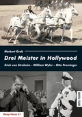 Cover: Drei Meister in Hollywood - Bertz und Fischer