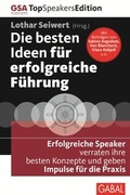 Cover: Die besten Ideen f&uuml;r erfolgreiche F&uuml;hrung - GABAL