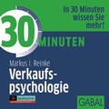 Cover: 30 Minuten Verkaufspsychologie - GABAL