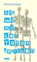 Cover: Als wir mit den Toten sprachen - Schiler & M&uuml;cke