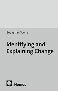 Enlarge image Cover: Identifying and Explaining Change - Nomos