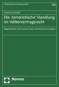 Cover: Die 'terroristische' Handlung im V&ouml;lkervertragsrecht - Nomos