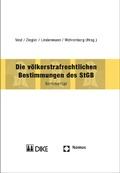 Cover: Die v&ouml;lkerstrafrechtlichen Bestimmungen des StGB - Nomos