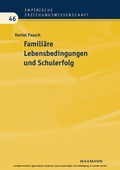 Abbildung von: Familiäre Lebensbedingungen und Schulerfolg - Waxmann Verlag GmbH