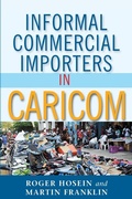 Cover: Informal Commercial Importers in CARICOM - University of the West Indies Press