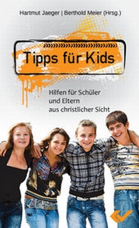 Enlarge image Cover: Tipps für Kids - Christliche Verlagsgesellschaft