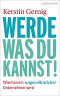Cover: Werde, was du kannst! - Murmann