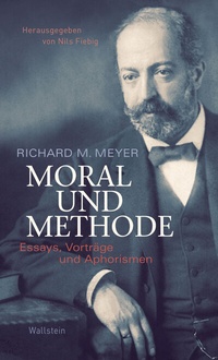 Enlarge image Cover: Moral und Methode - Wallstein