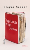 Cover: Tagebuch eines Jahres - Wallstein