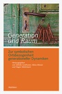 Cover: Generation und Raum - Wallstein