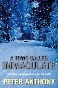 Enlarge image Cover: A Town Called Immaculate - Macmillan