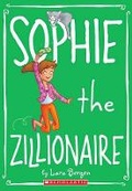 Cover: Sophie the Zillionaire - Scholastic US