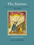 Cover: The Dartons: Publishers of Educational Aids, Pastimes & Juvenile Ephemera, 1787-1876 - Cotsen Occasional Press