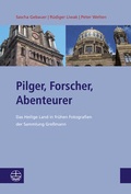 Cover: Pilger, Forscher, Abenteurer - Evangelische Verlagsanstalt