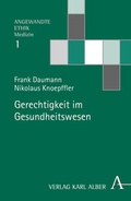 Cover: Gerechtigkeit im Gesundheitswesen - Karl Alber Verlag