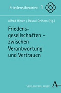 Cover: Friedensgesellschaften - Karl Alber Verlag