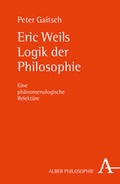 Cover: Eric Weils Logik der Philosophie - Karl Alber Verlag