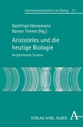 Cover: Aristoteles und die heutige Biologie - Karl Alber Verlag