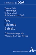 Cover: Das leidende Subjekt - Karl Alber Verlag