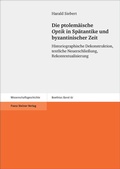 Cover: Die ptolem&auml;ische "Optik" in Sp&auml;tantike und byzantinischer Zeit - Franz Steiner Verlag