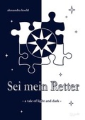 Cover: Sei mein Retter - tao.de in Kamphausen Media GmbH