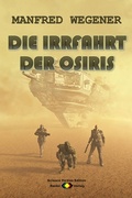 Cover: Die Irrfahrt der OSIRIS (Science Fiction Roman) - Raidel Vlg eBooks