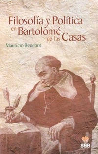 Abbildung von: Filosofía y política en Bartolomé de las Casas - Editorial San Esteban