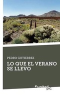 Cover: Lo Que El Verano Se Llevo - Vindobona Verlag