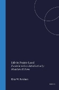 Cover: Life in Prairie Land - Brill | Hes & De Graaf