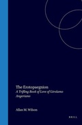 Cover: The Erotopaegnion: A Trifling Book of Love of Girolamo Angeriano - Brill | Hes & De Graaf
