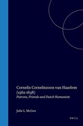 Cover: Cornelis Corneliszoon van Haarlem (1562-1638) - Brill | Hes & De Graaf