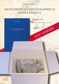 Cover: Monumenta Cartographica Neerlandica Volume IX (3 Vols.) - Brill | Hes & De Graaf