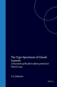 Enlarge image Cover: The Type-Specimens of Claude Lamesle - Brill | Hes & De Graaf