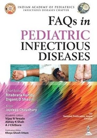Enlarge image Cover: FAQs in Pediatric Infectious Diseases - Jaypee Brothers Medical Publishers