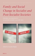 Cover: Family and Social Change in Socialist and Post-Socialist Societies - Brill