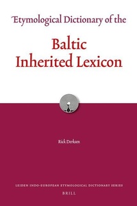 Abbildung von: Etymological Dictionary of the Baltic Inherited Lexicon - Brill