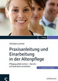 Abbildung von: Praxisanleitung und Einarbeitung in der Altenpflege - Humboldt Verlag