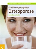 Cover: Ern&auml;hrungsratgeber Osteoporose - Schl&uuml;tersche