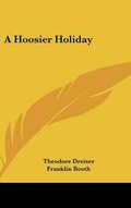 Cover: A Hoosier Holiday - Kessinger Publishing Co