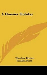 Enlarge image Cover: A Hoosier Holiday - Kessinger Publishing Co