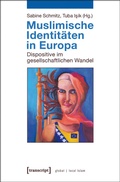 Cover: Muslimische Identit&auml;ten in Europa - transcript